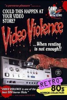 Video Violence ...When Renting Is Not Enough. - DVD movie cover (xs thumbnail)