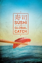 Sushi: The Global Catch - DVD movie cover (xs thumbnail)