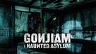 Gonjiam: Haunted Asylum - Movie Poster (xs thumbnail)