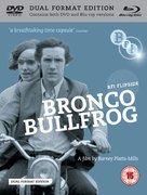 Bronco Bullfrog - British Blu-Ray movie cover (xs thumbnail)