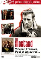 Vincent, Fran&ccedil;ois, Paul... et les autres - French DVD movie cover (xs thumbnail)
