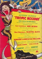 Tropic Holiday Other