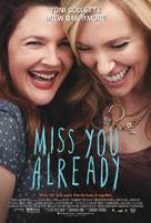 Miss You Already - Movie Poster (xs thumbnail)