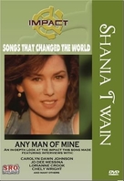 Impact: Songs That Changed the World - Shania Twain: Any Man of Mine - Movie Cover (xs thumbnail)