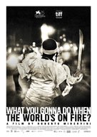 What You Gonna Do When the World&#039;s on Fire? - German Movie Poster (xs thumbnail)