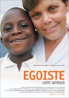 Ego&iuml;ste: Lotti Latrous - Swiss Movie Poster (xs thumbnail)