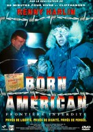 Born American - French DVD movie cover (xs thumbnail)
