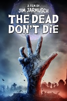 The Dead Don&#039;t Die - Movie Cover (xs thumbnail)