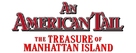 An American Tail: The Treasure of Manhattan Island - Logo (xs thumbnail)