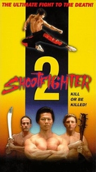 Shootfighter: Fight to the Death - VHS movie cover (xs thumbnail)
