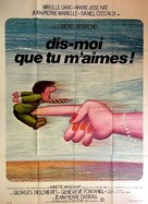 Dis-moi que tu m&#039;aimes - French Movie Poster (xs thumbnail)