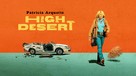 &quot;High Desert&quot; - Movie Cover (xs thumbnail)