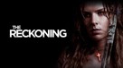 The Reckoning - International Movie Cover (xs thumbnail)