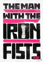 The Man with the Iron Fists Poster