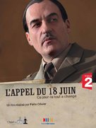 &quot;Ce jour l&agrave;, tout a chang&eacute;&quot; L&#039;appel du 18 juin - French Movie Poster (xs thumbnail)