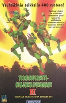 Teenage Mutant Ninja Turtles III - Finnish VHS movie cover (xs thumbnail)
