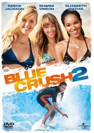 Blue Crush 2 - DVD movie cover (xs thumbnail)