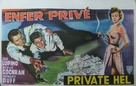 Private Hell 36 - Belgian Movie Poster (xs thumbnail)