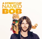 A Street Cat Named Bob - British Movie Cover (xs thumbnail)
