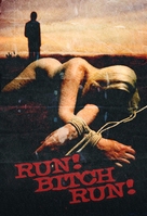 Run! Bitch Run! - Movie Poster (xs thumbnail)