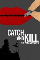 Catch and Kill: The Podcast Tapes - Movie Cover (xs thumbnail)