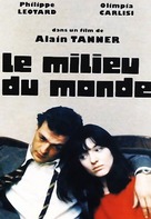 Le milieu du monde - French DVD movie cover (xs thumbnail)