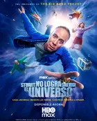 "Stuart Fails to Save the Universe" Poster