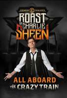 &quot;Comedy Central Roasts&quot; Comedy Central Roast of Charlie Sheen - Movie Poster (xs thumbnail)