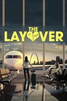 The Layover - Movie Poster (xs thumbnail)