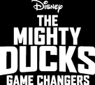 &quot;The Mighty Ducks: Game Changers&quot; - Logo (xs thumbnail)