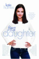 First Daughter - Movie Poster (xs thumbnail)