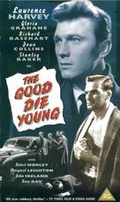 The Good Die Young - British VHS movie cover (xs thumbnail)