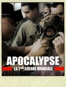 Apocalypse - La 2e guerre mondiale - French Movie Cover (xs thumbnail)