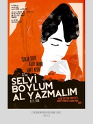 Selvi boylum, al yazmalim - Turkish Movie Poster (xs thumbnail)