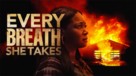 Every Breath She Takes - Movie Poster (xs thumbnail)