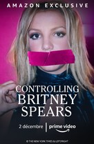 &quot;The New York Times Presents&quot; Controlling Britney Spears - French Movie Poster (xs thumbnail)