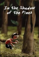 In the Shadow of the Pines - Canadian Movie Cover (xs thumbnail)