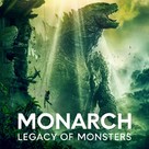 &quot;Monarch: Legacy of Monsters&quot; - Movie Cover (xs thumbnail)