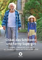 Oskar, das Schlitzohr und Fanny Supergirl - German Movie Poster (xs thumbnail)
