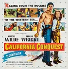 California Conquest Poster