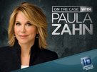 &quot;On the Case with Paula Zahn&quot; - Video on demand movie cover (xs thumbnail)