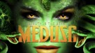 Medusa: Queen of the Serpents - poster (xs thumbnail)