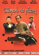 Chlopaki nie placza - Polish DVD movie cover (xs thumbnail)