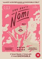 You Don&#039;t Nomi - British Movie Cover (xs thumbnail)
