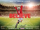 Believe - British Movie Poster (xs thumbnail)