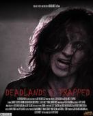 Deadlands 2: Trapped - Movie Poster (xs thumbnail)