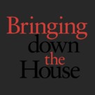 Bringing Down The House - Logo (xs thumbnail)