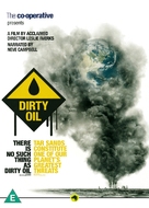 Dirty Oil - British Movie Cover (xs thumbnail)