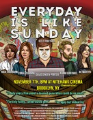 Everyday Is Like Sunday - Movie Poster (xs thumbnail)