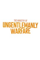 The Ministry of Ungentlemanly Warfare - Logo (xs thumbnail)